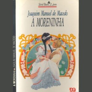 livro a moreninha de joaquim manuel de macedo